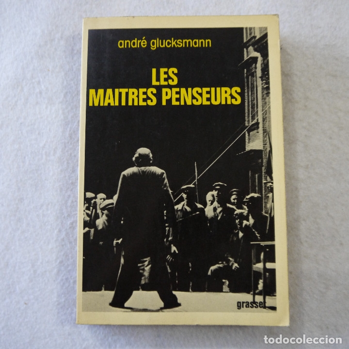 Libros: LES MAITRES PENSEURS - ANDR&Eacute; GLUCKSMANN - 1977 - EN FRANCES - Foto 1