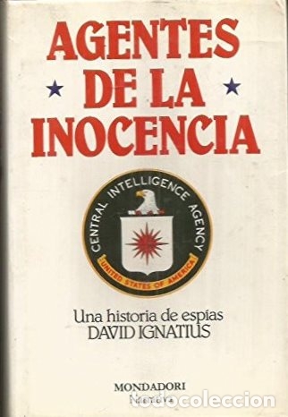 Libros: AGENTES DE LA INOCENCIA - DAVID IGNATIUS - Foto 1