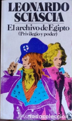 Libros: EL ARCHIVO DE EGIPTO - LEONARDO SCIASCIA - Foto 1