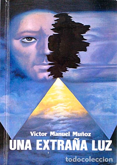 Libros: Una extra&ntilde;a luz - Victor Manuel Mu&ntilde;oz - Foto 1
