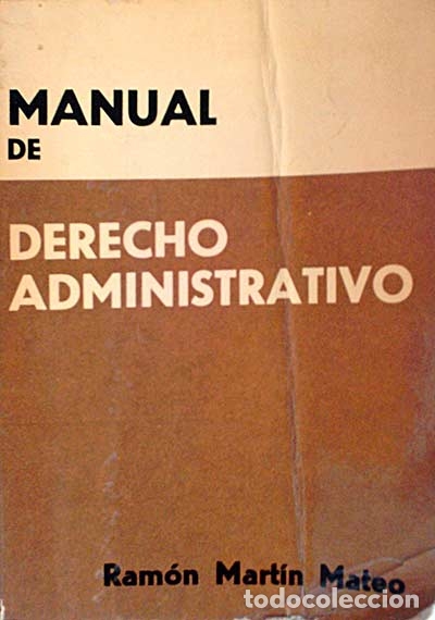 Libros: Manual de Derecho Administrativo - Mart&iacute;n Mateo, Ram&oacute;n - Foto 1