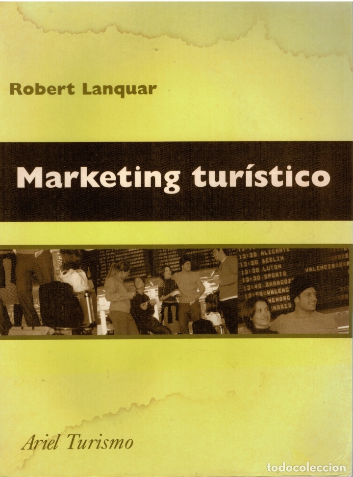 Libros: MARKETING TUR&Iacute;STICO - Robert Lanquar - Foto 1