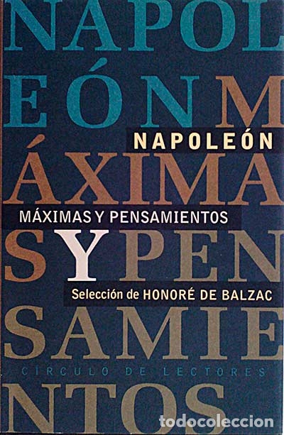 Libros: Napole&oacute;n. M&aacute;ximas y pensamients - Honor&eacute; de Balzac - Foto 1
