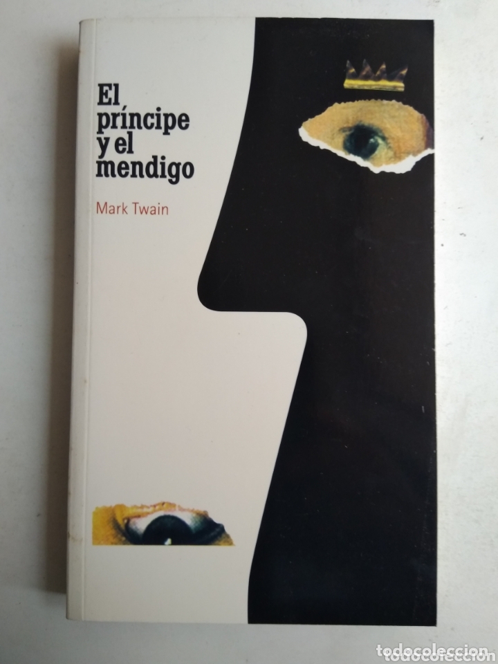 Libros: EL PRINCIPE Y EL MENDIGO/MARK TWAIN - Foto 1