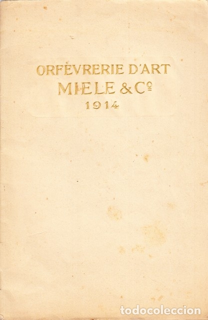 Libri di seconda mano: CATALOGO DE ORFEBRERIA PLATEADA MIELE & C&ordm;.1914. - MIELE AND C&ordm;.