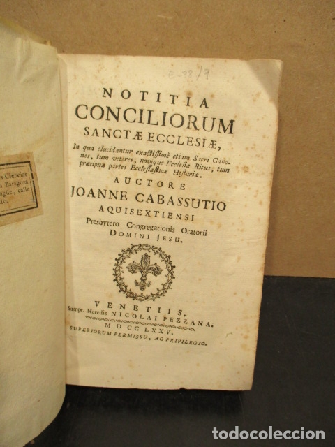 NOTITIA CONCILIORUM SANTAE ECCLESIAE. - Joanne Cabassutio.