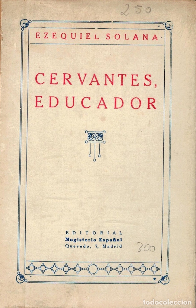Libros: CERVANTES, EDUCADOR. EZEQUIEL SOLANA - Foto 1
