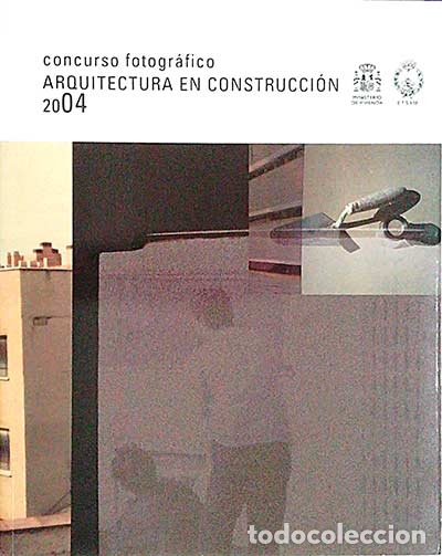 Libros: Arquitectura en construcci&oacute;n 2004 - VVAA - Foto 1