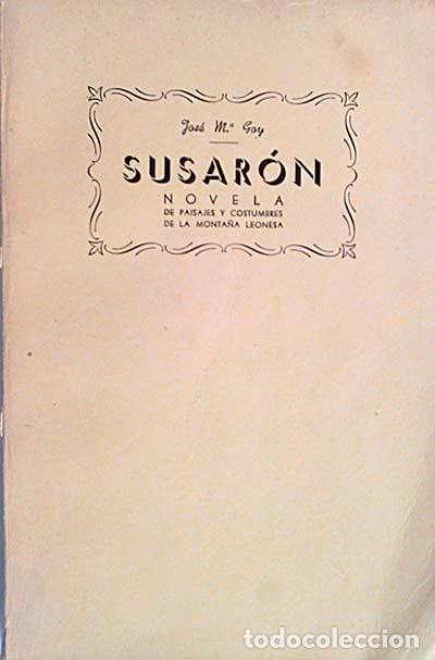Libros: Susar&oacute;n - Jos&eacute; M.&ordf; Goy - Foto 1