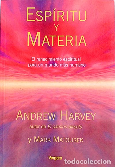 Libros: Esp&iacute;ritu y materia - Harvey, Andrew. - Foto 1