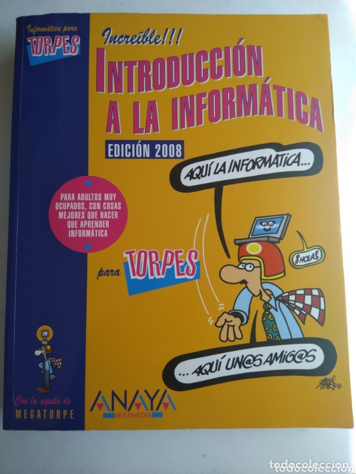 Libros: INTRODUCCI&Oacute;N A LA INFORM&Aacute;TICA PARA TORPES/FORGES - Foto 1
