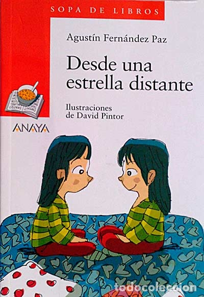 Libros: Desde una estrella distante - Agust&iacute;n Fern&aacute;ndez Paz - Foto 1