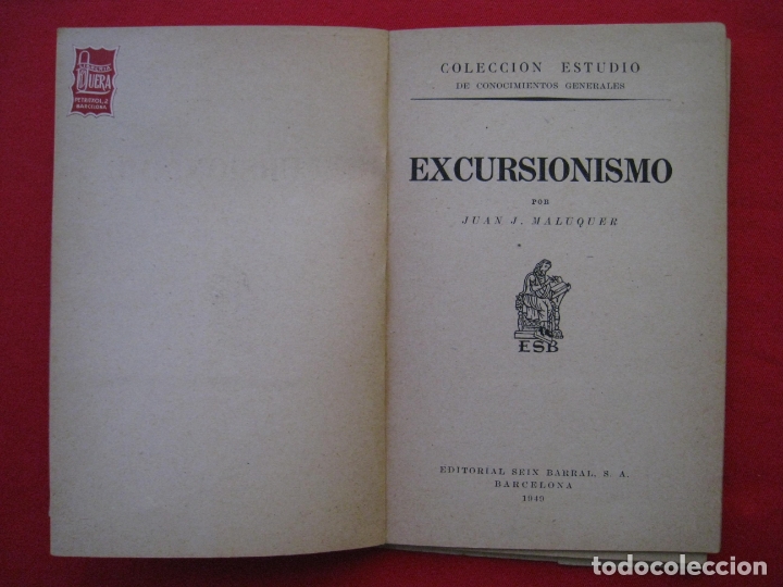 Libros: EXCURSIONISMO - JUAN J. MALUQUER - EDITORIAL SEIX BARRAL 1949. - Foto 8