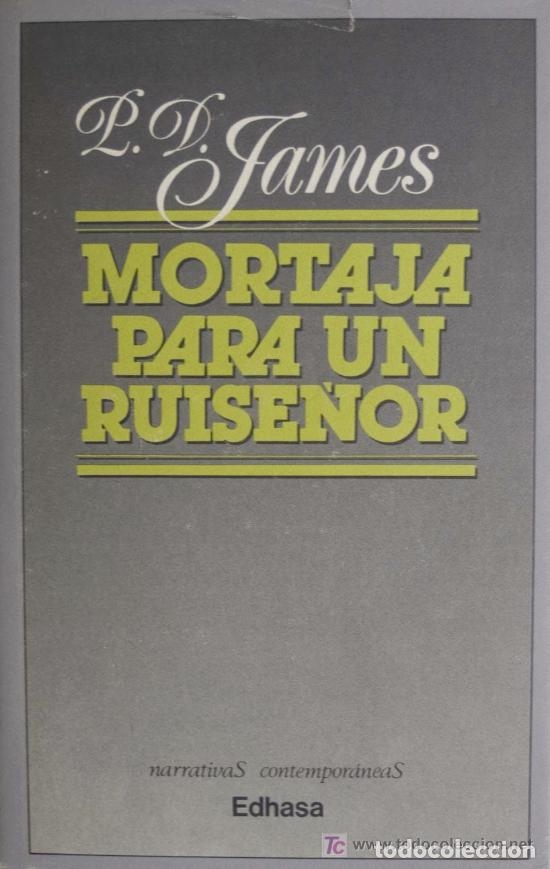 Libros: MORTAJA PARA UN RUISE&Ntilde;OR - P D JAMES - Foto 1