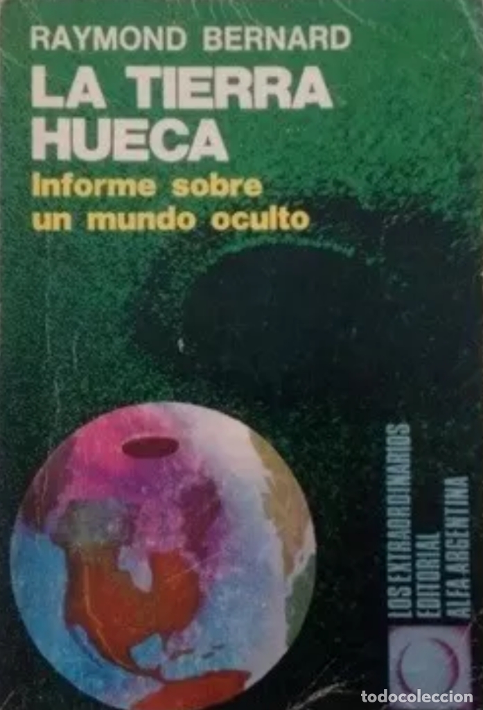 Libros: Bernard Raymond. - la Tierra hueca. - Foto 1