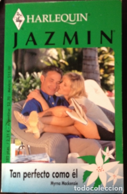 Libros: JAZMIN. TAN PERFECTO COMO EL. - MACKENZIE, Myrna. - Foto 1
