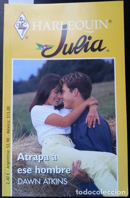 Libros: JULIA. ATRAPA A ESE HOMBRE. - ATKINS, Dawn. - Foto 1