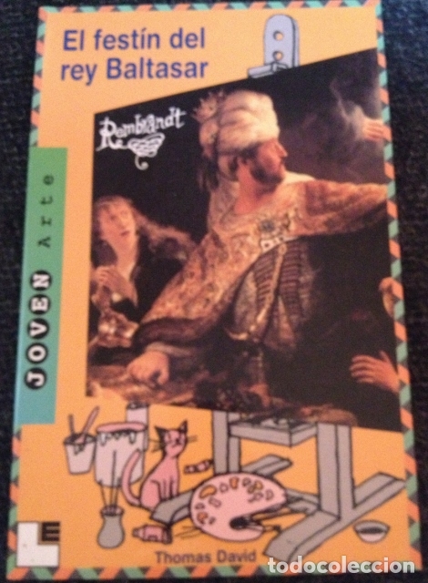 Libros: REMBRANDT: EL FESTIN DEL REY BALTASAR. - DAVID, Thomas. - Foto 1