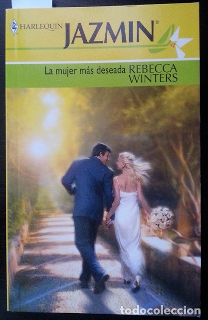 Libros: JAZMIN. LA MUJER MAS DESEADA. - WINTERS, Rebecca. - Foto 1