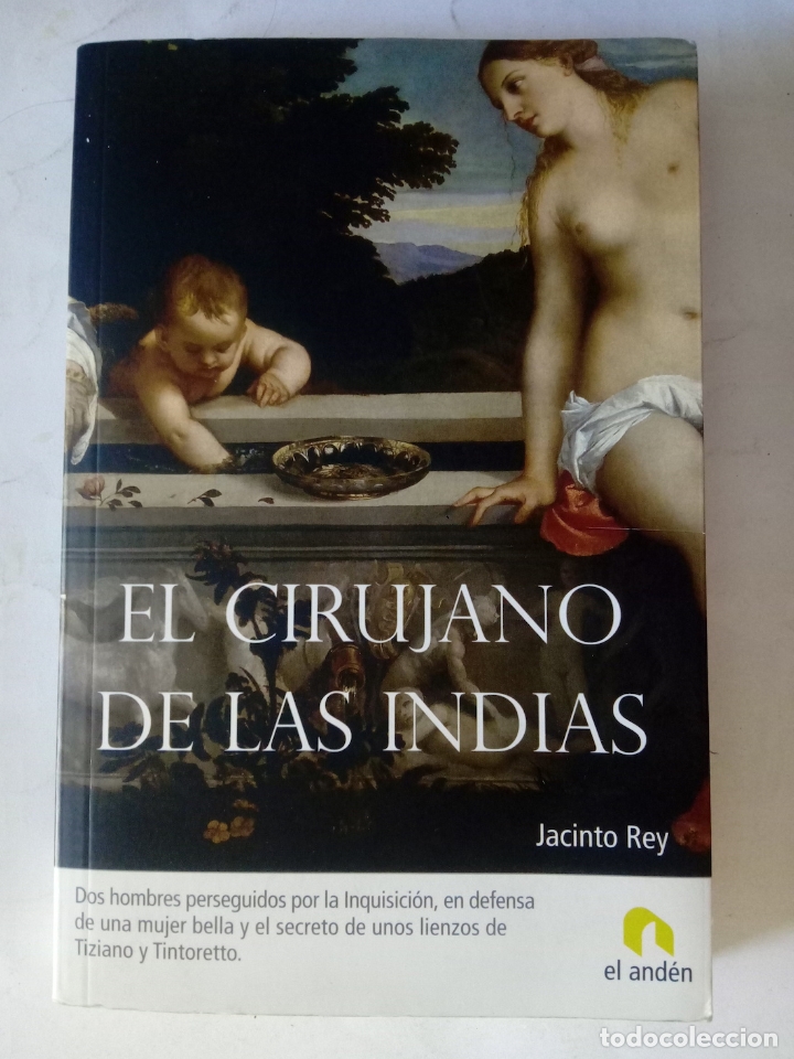 Libros: El cirujano de las Indias - Jacinto Rey - Foto 1