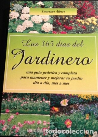 books: LOS 365 DIAS DEL JARDINERO. - ALBERT, Laurence.