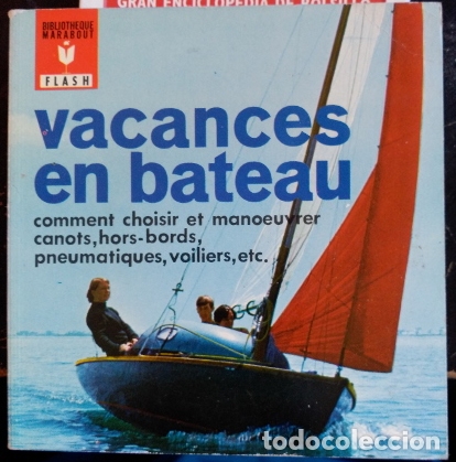 Libros: VACANCES EN BATEAU. DE L&acute;APPRENTISSAGE A LA NAVIGATION. - - Foto 1