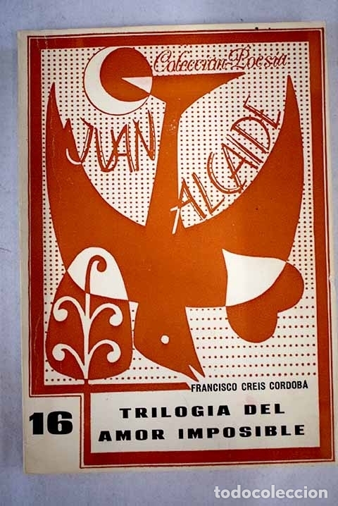 books: Trilog&iacute;a del amor imposible.- Creis, Francisco