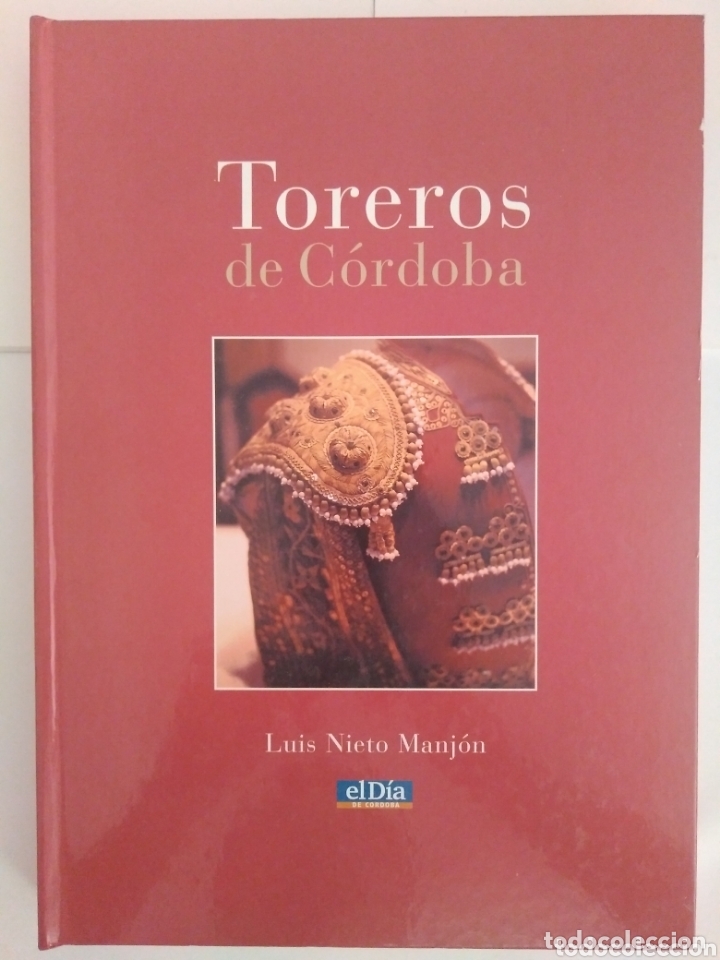 Libros: Toreros de C&oacute;rdoba / Luis Nieto Manj&oacute;n - Foto 1