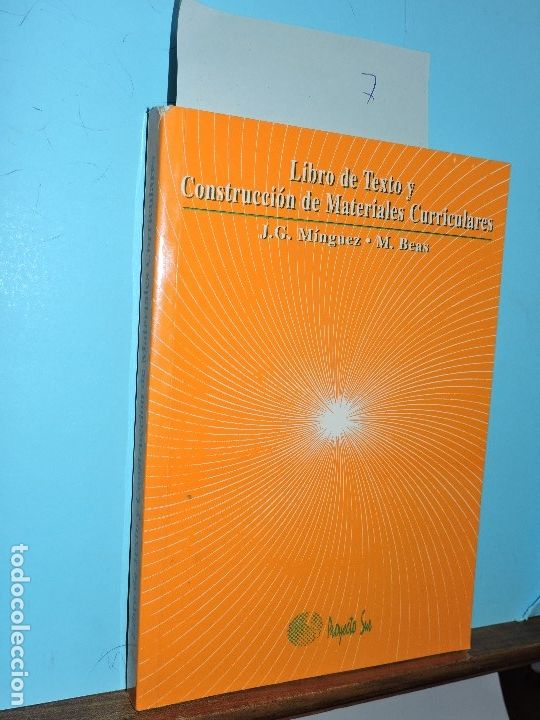 Libros: Libro de Texto y Construcci&oacute;n de Materiales Curriculares. M&Iacute;NGUEZ, J.G.; BEAS, M. Ed. Proyecto Sur - Foto 1