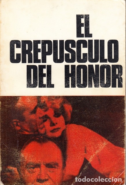 Libros: EL CREPUSCULO DEL HONOR - DEWLEN, AL - Foto 1