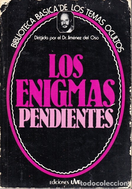 Libros: LOS ENIGMAS PENDIENTES - DR. JIMENEZ DEL OSO - Foto 1