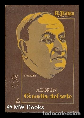 Libros: COMEDIA DEL ARTE - AZORIN. Martinez Ruiz. - Foto 1