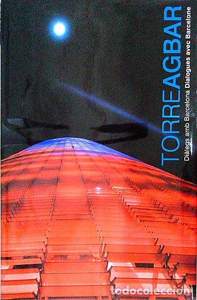 Libros: Torre Agbar. Di&agrave;legs amb Barcelona - vvaa - Foto 1