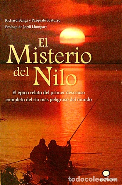 Libros: El Misterio del Nilo - Richard Bangs; Pasquale Scaturro - Foto 1