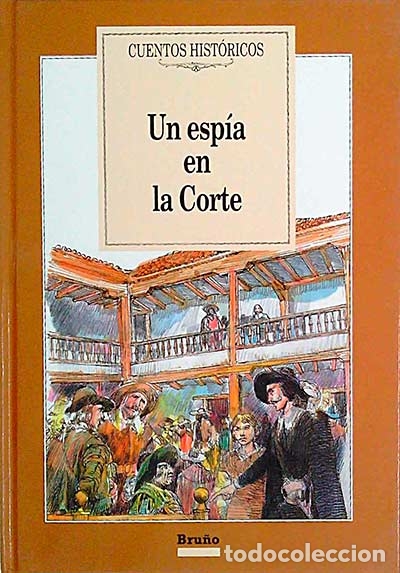 Libros: Un esp&iacute;a en la corte - VVAA - Foto 1