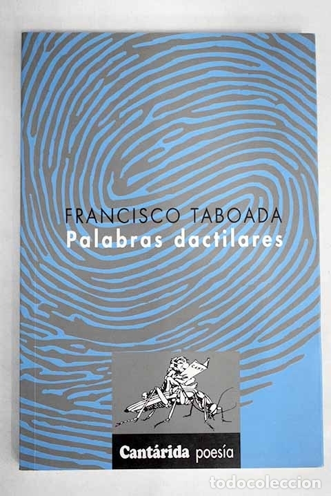 Libros: Palabras dactilares.- Taboada, Francisco - Foto 1