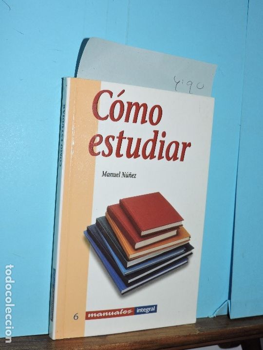Libros: C&oacute;mo estudiar. N&Uacute;&Ntilde;EZ, Manuel. Ed. Integral. Barcelona 1996 - Foto 1