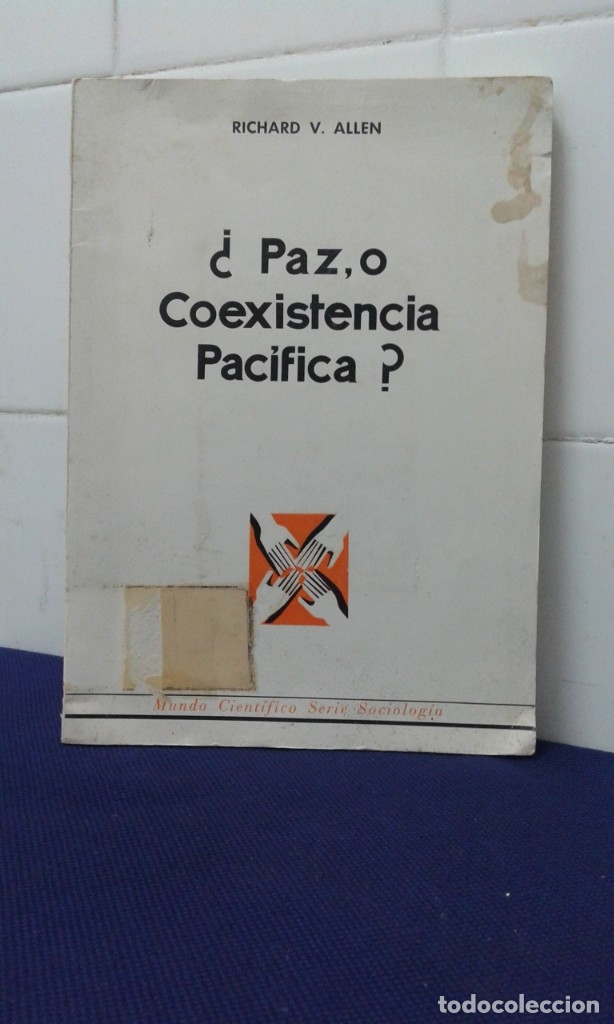Libros: &iquest; PAZ, O COEXISTENCIA PACIFICA ? RICHARD V. ALLEN, EDITORA NACIONAL - Foto 1