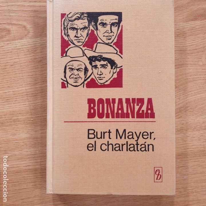 Libros: BONANZA BURT MAYER EL CHARLATAN - Foto 1