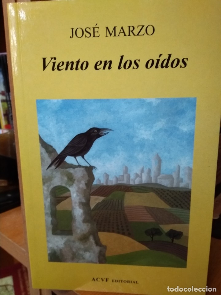 Libros: Viento en los o&iacute;dos, Jos&eacute; Marzo, ACVF Editorial - Foto 1