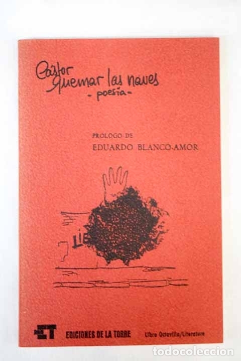 Libros: Quemar las naves: poes&iacute;a.- B&oacute;veda, C&aacute;stor - Foto 1