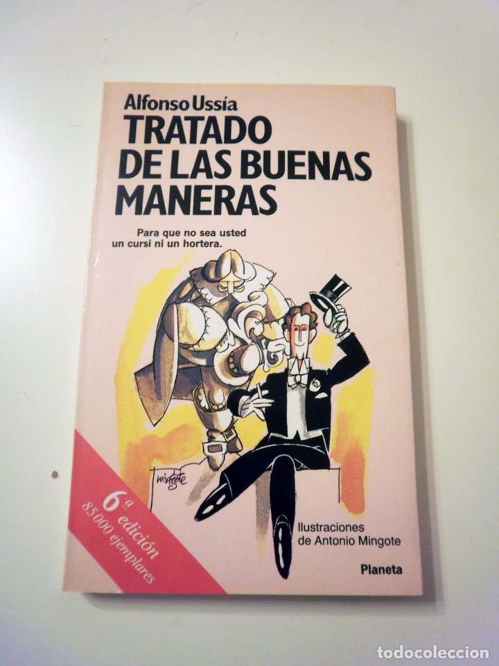 Libros: Tratado de las buenas maneras (Alfonso Uss&iacute;a) - Foto 1