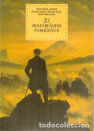 Libros: EL MOVIMIENTO ROM&Aacute;NTICO - Jamme/Becker/Engel/Matuschek - Foto 1