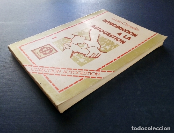 Libros: INTRODUCI&Oacute;N A LA AUTOGESTI&Oacute;N - LUCIO CORNELIO - CID 1978. - Foto 5