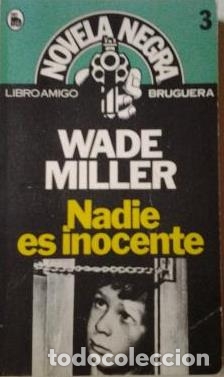 Libros: NADIE ES INOCENTE - WADE MILLER - Foto 1
