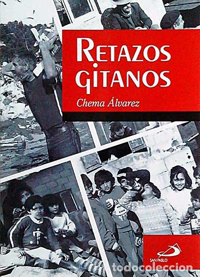 Libros: Retazos gitanos - Chema &Aacute;lvarez - Foto 1