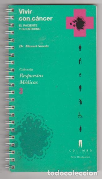 Libros: Dr. Manuel S&aacute;nchez. Vivir con C&aacute;ncer. Hermes 1995. SIN USAR - Foto 1
