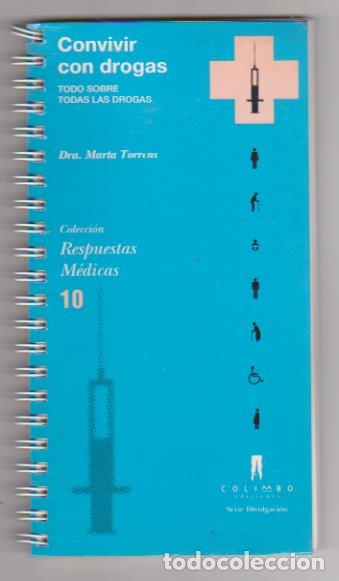 Libros: Dra. MAR&Iacute;A Torrens. convivir CON DROGAS. Hermes Editora 1995. SIN USAR - Foto 1