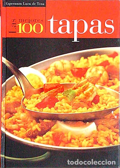 Libros: Las mejores 100 tapas - Esperanza Luca de Tena - Foto 1