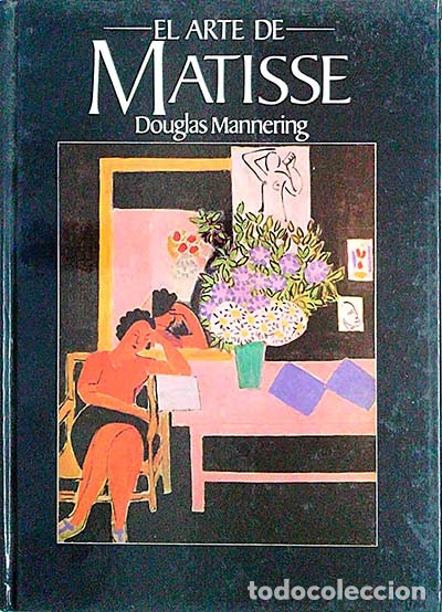 Libros: El arte Matisse - Douglas Mannering - Foto 1